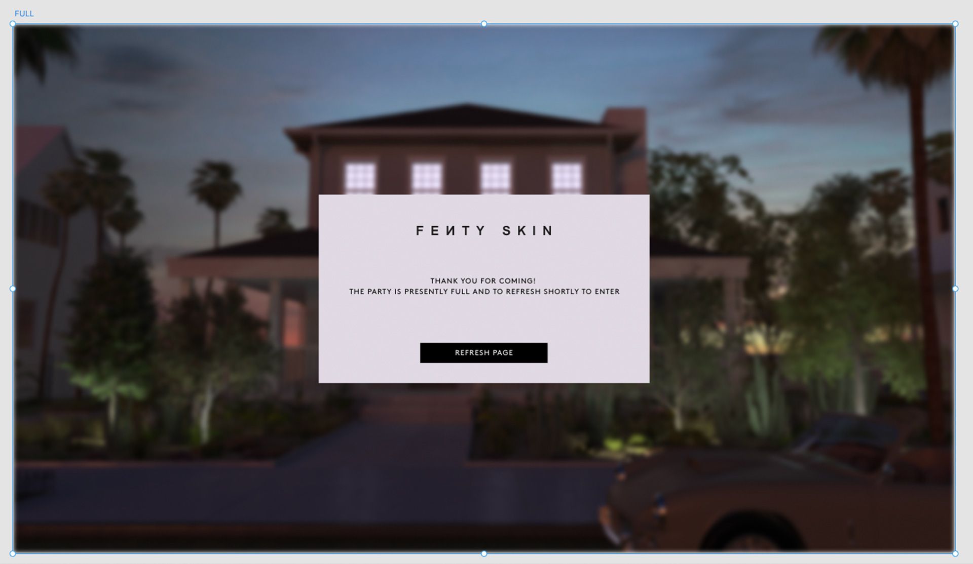 FENTY SKINNY | Gallery Image